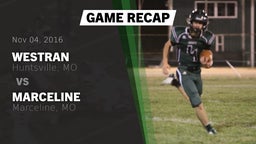 Recap: Westran  vs. Marceline  2016