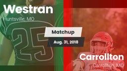 Matchup: Westran  vs. Carrollton  2018