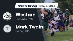 Recap: Westran  vs. Mark Twain  2018