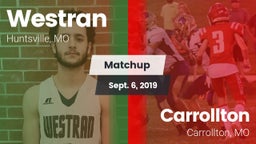 Matchup: Westran  vs. Carrollton  2019