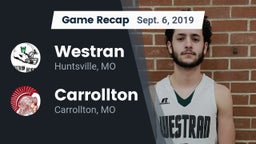 Recap: Westran  vs. Carrollton  2019