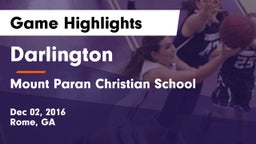 Darlington  vs Mount Paran Christian School Game Highlights - Dec 02, 2016