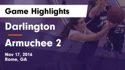 Darlington  vs Armuchee  2 Game Highlights - Nov 17, 2016