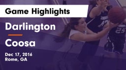 Darlington  vs Coosa  Game Highlights - Dec 17, 2016