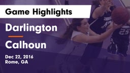 Darlington  vs Calhoun  Game Highlights - Dec 22, 2016