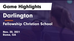 Darlington  vs Fellowship Christian School Game Highlights - Nov. 30, 2021