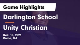 Darlington School vs Unity Christian  Game Highlights - Dec. 15, 2023