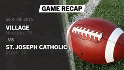 Recap: Village  vs. St. Joseph Catholic  2016