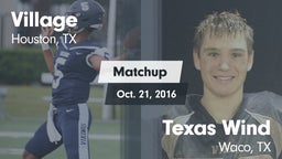 Matchup: Village  vs. Texas Wind 2016