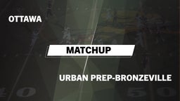 Matchup: Ottawa  vs. Urban Prep-Bronzeville  2016