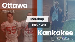 Matchup: Ottawa  vs. Kankakee  2018