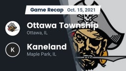 Recap: Ottawa Township  vs. Kaneland  2021