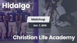 Matchup: Hidalgo  vs. Christian Life Academy 2016