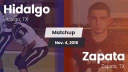 Matchup: Hidalgo  vs. Zapata  2016