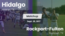 Matchup: Hidalgo  vs. Rockport-Fulton  2017