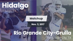 Matchup: Hidalgo  vs. Rio Grande City-Grulla  2017