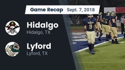 Recap: Hidalgo  vs. Lyford  2018