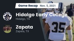 Recap: Hidalgo Early College  vs. Zapata  2021