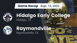 Recap: Hidalgo Early College  vs. Raymondville  2023