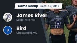 Recap: James River  vs. Bird  2017