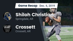 Recap: Shiloh Christian  vs. Crossett  2019