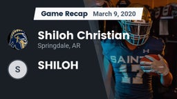 Recap: Shiloh Christian  vs. SHILOH 2020