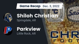 Recap: Shiloh Christian  vs. Parkview  2022