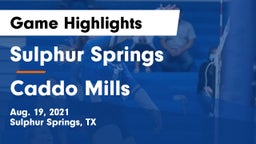 Sulphur Springs  vs Caddo Mills  Game Highlights - Aug. 19, 2021