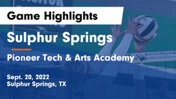 Sulphur Springs  vs Pioneer Tech & Arts Academy Game Highlights - Sept. 20, 2022