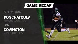 Recap: Ponchatoula  vs. Covington  2016