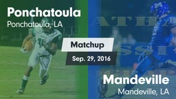 Matchup: Ponchatoula High vs. Mandeville  2016