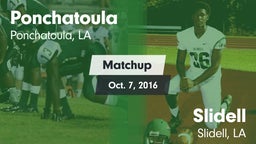 Matchup: Ponchatoula High vs. Slidell  2016