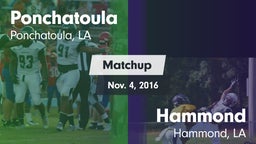 Matchup: Ponchatoula High vs. Hammond  2016