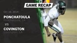 Recap: Ponchatoula  vs. Covington  2014