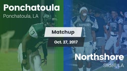 Matchup: Ponchatoula High vs. Northshore  2017