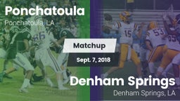 Matchup: Ponchatoula High vs. Denham Springs  2018