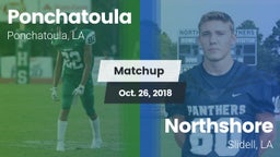 Matchup: Ponchatoula High vs. Northshore  2018