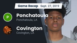 Recap: Ponchatoula  vs. Covington  2019