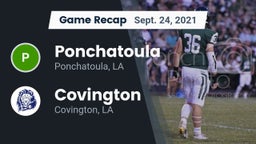 Recap: Ponchatoula  vs. Covington  2021