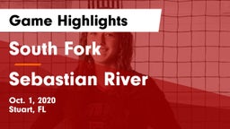 South Fork  vs Sebastian River  Game Highlights - Oct. 1, 2020