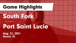 South Fork  vs Port Saint Lucie  Game Highlights - Aug. 31, 2021