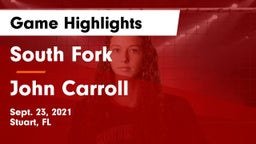 South Fork  vs John Carroll  Game Highlights - Sept. 23, 2021