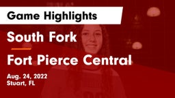 South Fork  vs Fort Pierce Central Game Highlights - Aug. 24, 2022