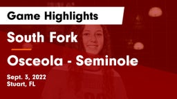 South Fork  vs Osceola  - Seminole Game Highlights - Sept. 3, 2022
