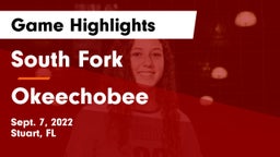 South Fork  vs Okeechobee  Game Highlights - Sept. 7, 2022