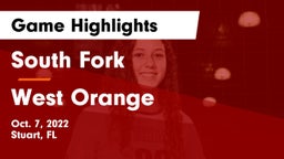 South Fork  vs West Orange  Game Highlights - Oct. 7, 2022