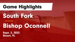 South Fork  vs Bishop Oconnell Game Highlights - Sept. 2, 2023