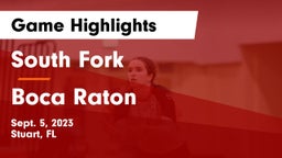 South Fork  vs Boca Raton  Game Highlights - Sept. 5, 2023