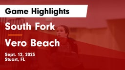 South Fork  vs Vero Beach  Game Highlights - Sept. 12, 2023