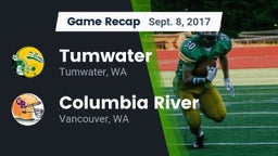 Recap: Tumwater  vs. Columbia River  2017